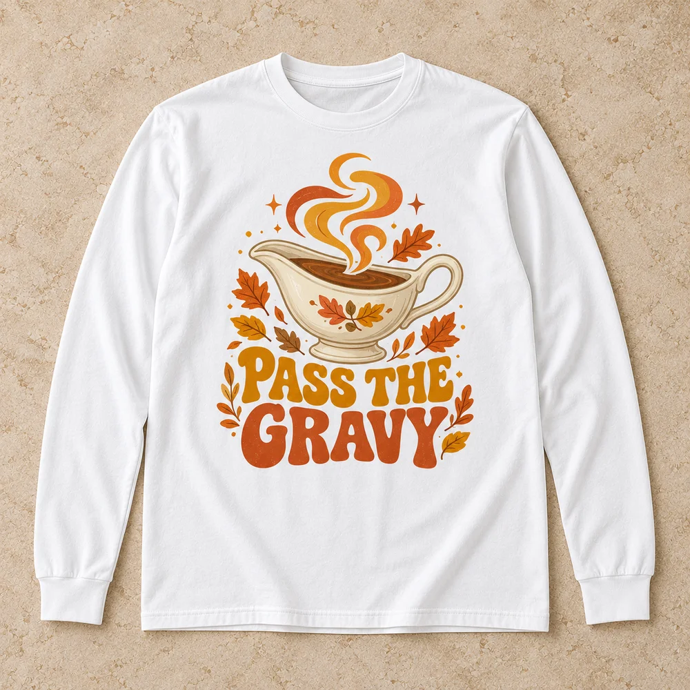 Pass the gravy on Unisex Long Sleeve Tee